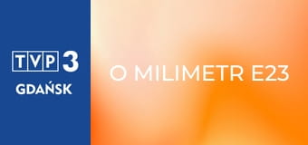 O milimetr E23