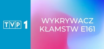 Wykrywacz kłamstw E161