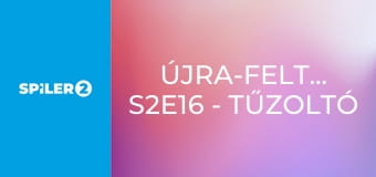 Újra-feltalálók S2E16 - Tűzoltó "fegyverek"