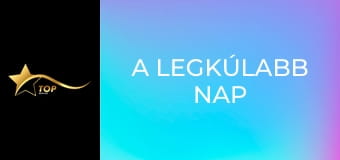 A legkúlabb nap