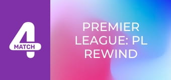 Premier League: PL Rewind