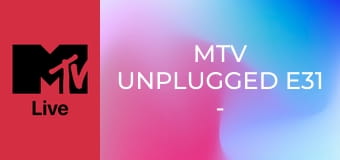 MTV Unplugged E31 - Sting