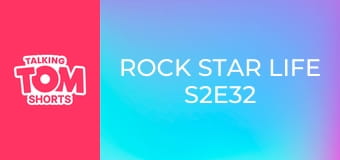 Rock Star Life S2E32