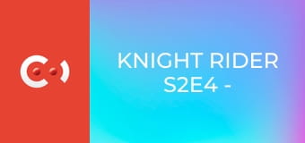 Knight Rider S2E4 - Végzetes felfedezés