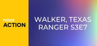 Walker, Texas Ranger S3E7