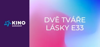 Dvě tváře lásky E33 - Odchod