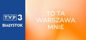 To ta Warszawa mnie wymyśliła - Marek Hłasko
