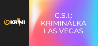 C.S.I.: Kriminálka Las Vegas S4E12 - Motýle