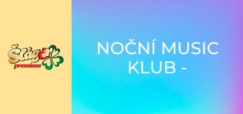 Noční Music Klub - Otevřená Brána – Do Bílého Rána