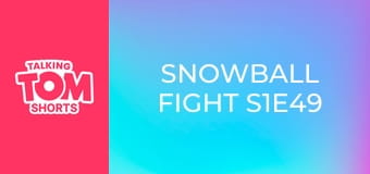 Snowball Fight S1E49