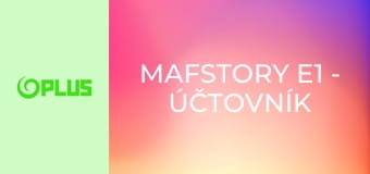 Mafstory E1 - Účtovník