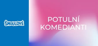Potulní komedianti