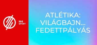 Atlétika: Világbajnokság fedettpályás