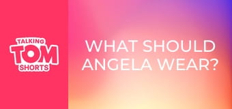 What Should Angela Wear? S1E26 What Should Angela Wear? S1E26