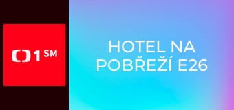 Hotel na pobřeží E26