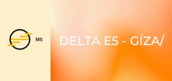 Delta E5 - Gíza/ Piramisok