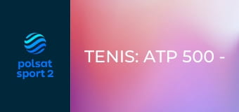 Tenis: ATP 500 - Barcelona Open