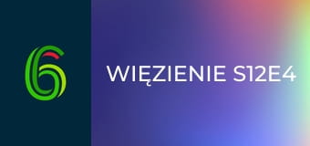 Więzienie S12E4