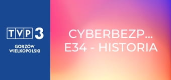 Cyberbezpiecznie E34 - Historia propagandy