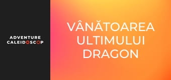Vânătoarea ultimului dragon