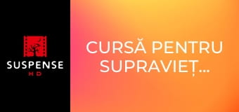 Cursă pentru supraviețuire