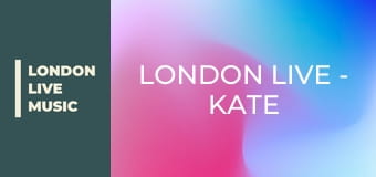 LONDON LIVE - Kate Nash