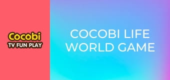 Cocobi Life World Game Cocobi Life World Game