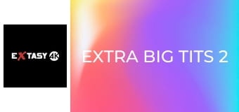 Extra Big Tits 2