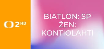 Biatlon: SP žen: Kontiolahti