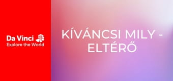 Kíváncsi Mily - Eltérő szokások Kíváncsi Mily - Eltérő szokások