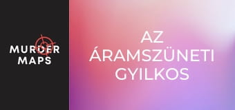 Az áramszüneti gyilkos