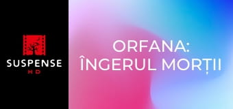 Orfana: Îngerul morții