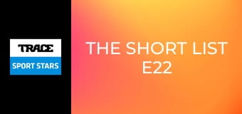 The Short List E22 - Top 10 Sporting Venues