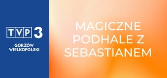 Magiczne Podhale z Sebastianem Karpielem-Bułecką S2E12 - Andrzej Furtek – baca