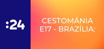Cestománia E17 - Brazília: Medzi prameňmi a prúdmi