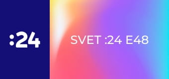 Svet :24 E48