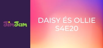 Daisy és Ollie S4E20 - Mi az az akrobata? Daisy és Ollie S4E20 - Mi az az akrobata?