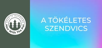 A tökéletes szendvics A tökéletes szendvics
