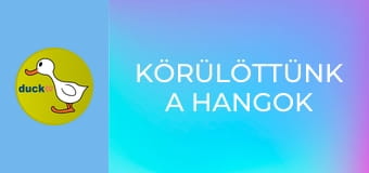 Körülöttünk a hangok Körülöttünk a hangok