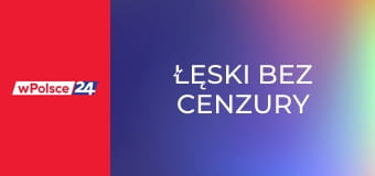 Łęski bez cenzury
