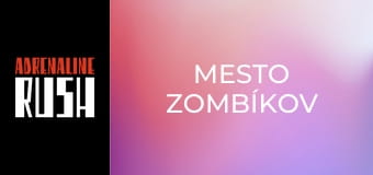 Mesto zombíkov