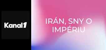 Irán, sny o impériu