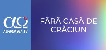 Fără casă de Crăciun