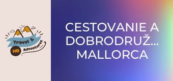 Cestovanie a dobrodružstvo, Mallorca