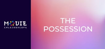 The Possession