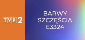 Barwy szczęścia E3324