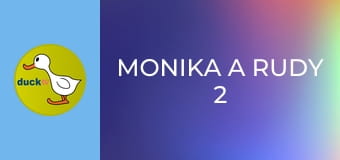 Monika a Rudy 2