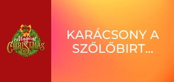 Karácsony a szőlőbirtokon