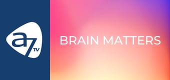 Brain matters