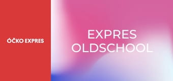 Expres OLDSCHOOL